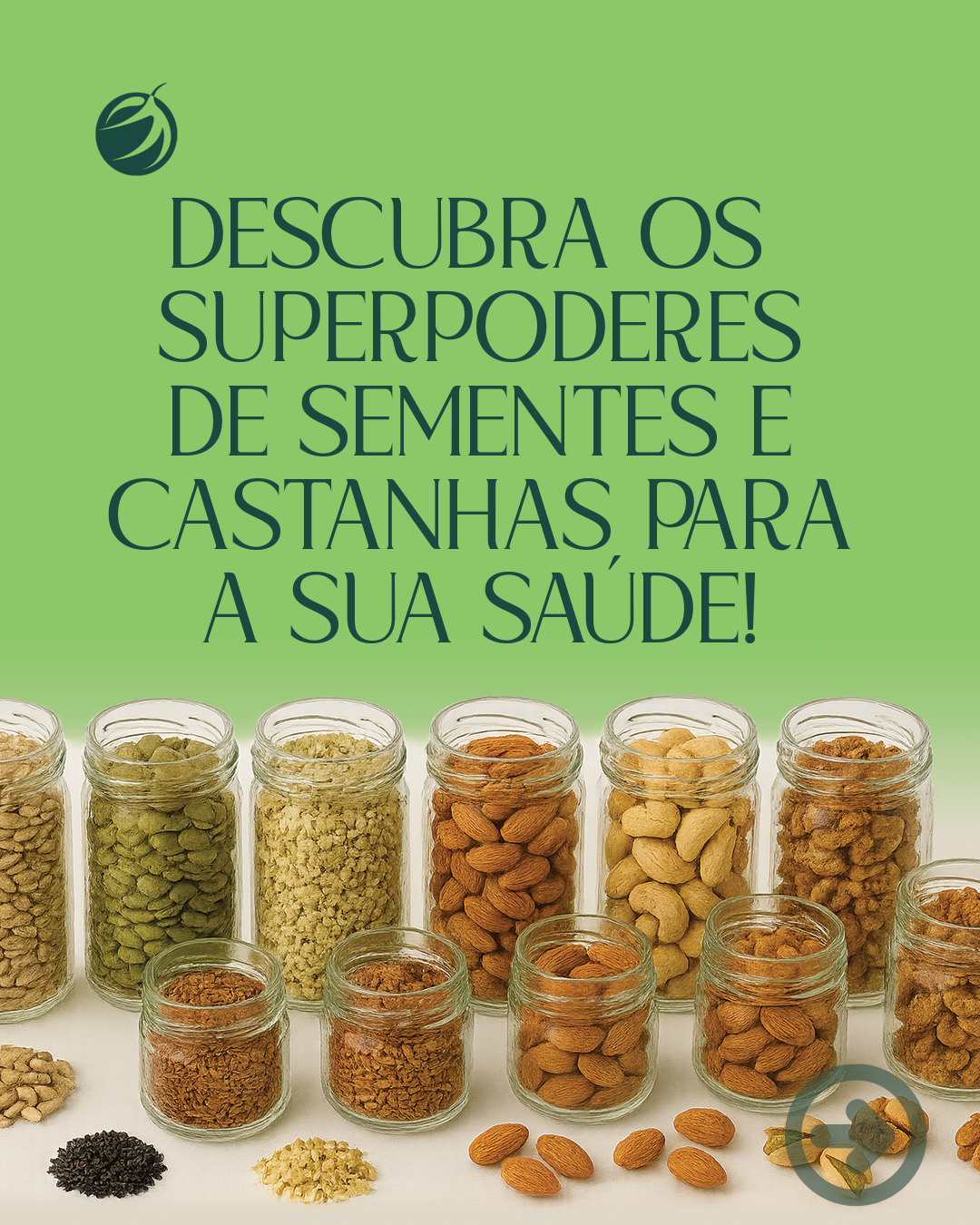 Sementes e castanhas: variedade na alimentação